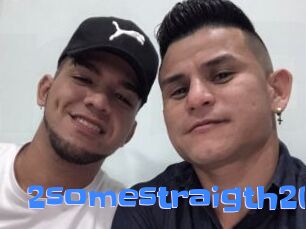 2somestraigth20