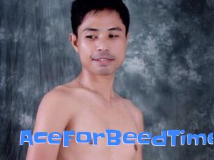 AceForBeedTime
