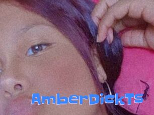 AmberDickTs