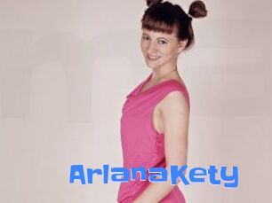 ArlanaKety