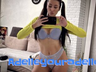 Adelleyouradelle