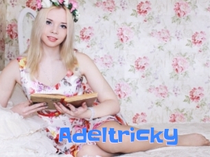 Adeltricky