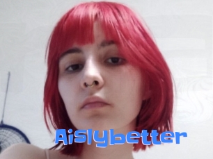 Aislybetter