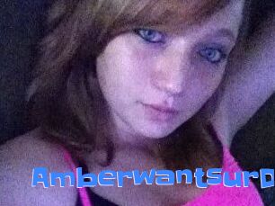 AmberwantsurD