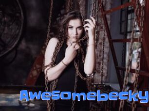 Awesomebecky