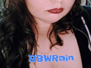 BBWRain
