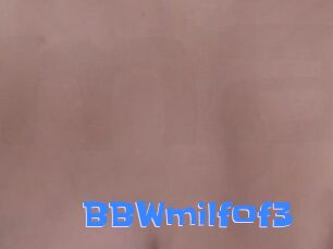 BBWmilfof3