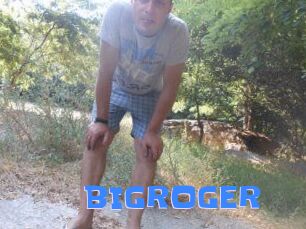 BIGROGER