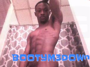 BOOTYM3DOWn