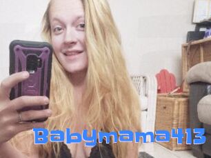 Babymama413