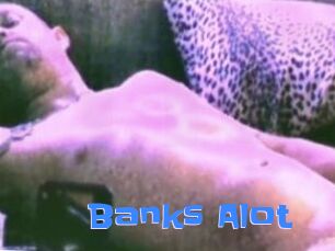 Banks_Alot