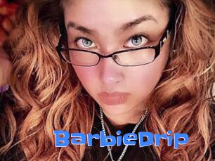 BarbieDrip