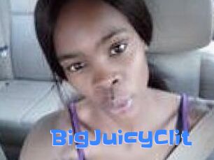 BigJuicyClit