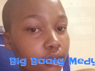 Big_Booty_Medy