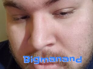 Bigmanand
