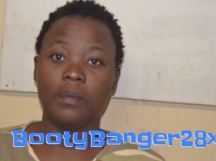 BootyBanger28xx