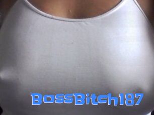BossBitch187