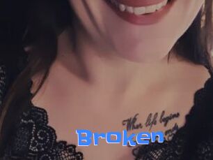 Broken