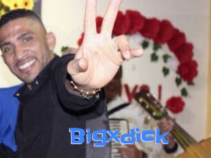 Bigxdick