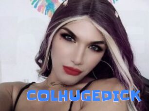 COLHUGEDICK