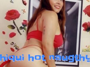 Chiqui_hot_naugthy