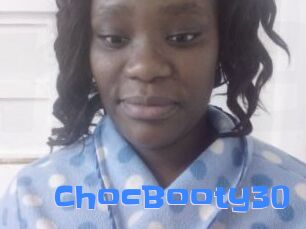 ChocBooty30