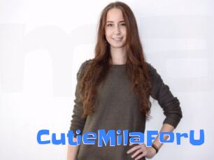 CutieMilaForU
