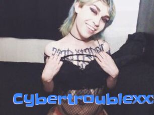 Cybertroublexxx