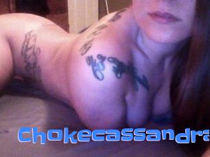 Chokecassandra