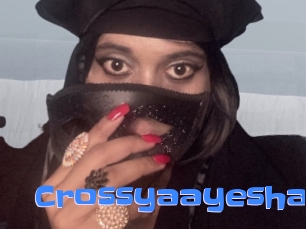 Crossyaayesha