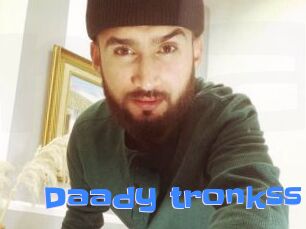 Daady_tronkss
