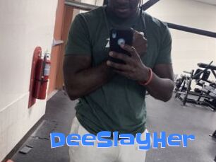 DeeSlayHer