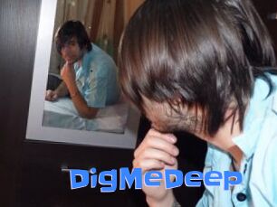 DigMeDeep