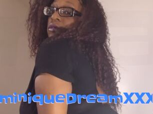DominiqueDreamXXX