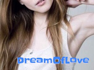 DreamOfLove