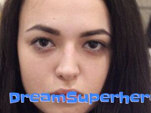 Dream_Superhero