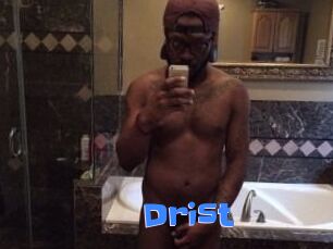 Drist