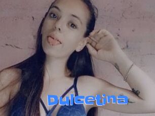 Dulcetina