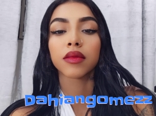 Dahiangomezz
