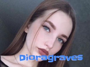Dioragraves