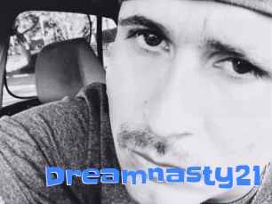 Dreamnasty21