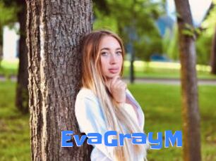 EvaGrayM