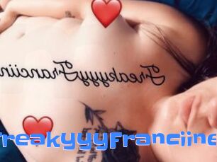 FreakyyyFranciine