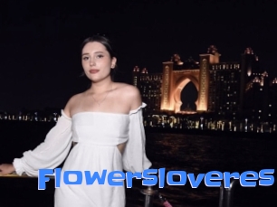 Flowersloveres