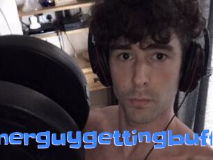 Gamerguygettingbuff