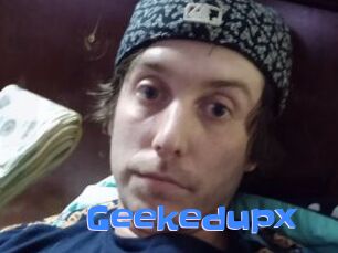 Geekedupx
