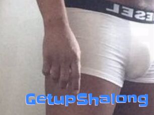 Getup_Shalong