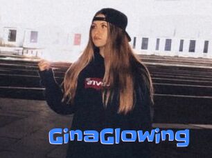 GinaGlowing