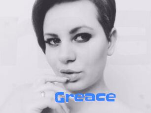 Greace