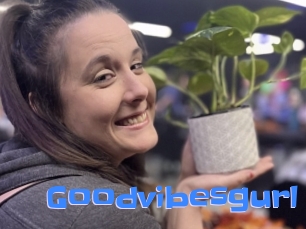 Goodvibesgurl